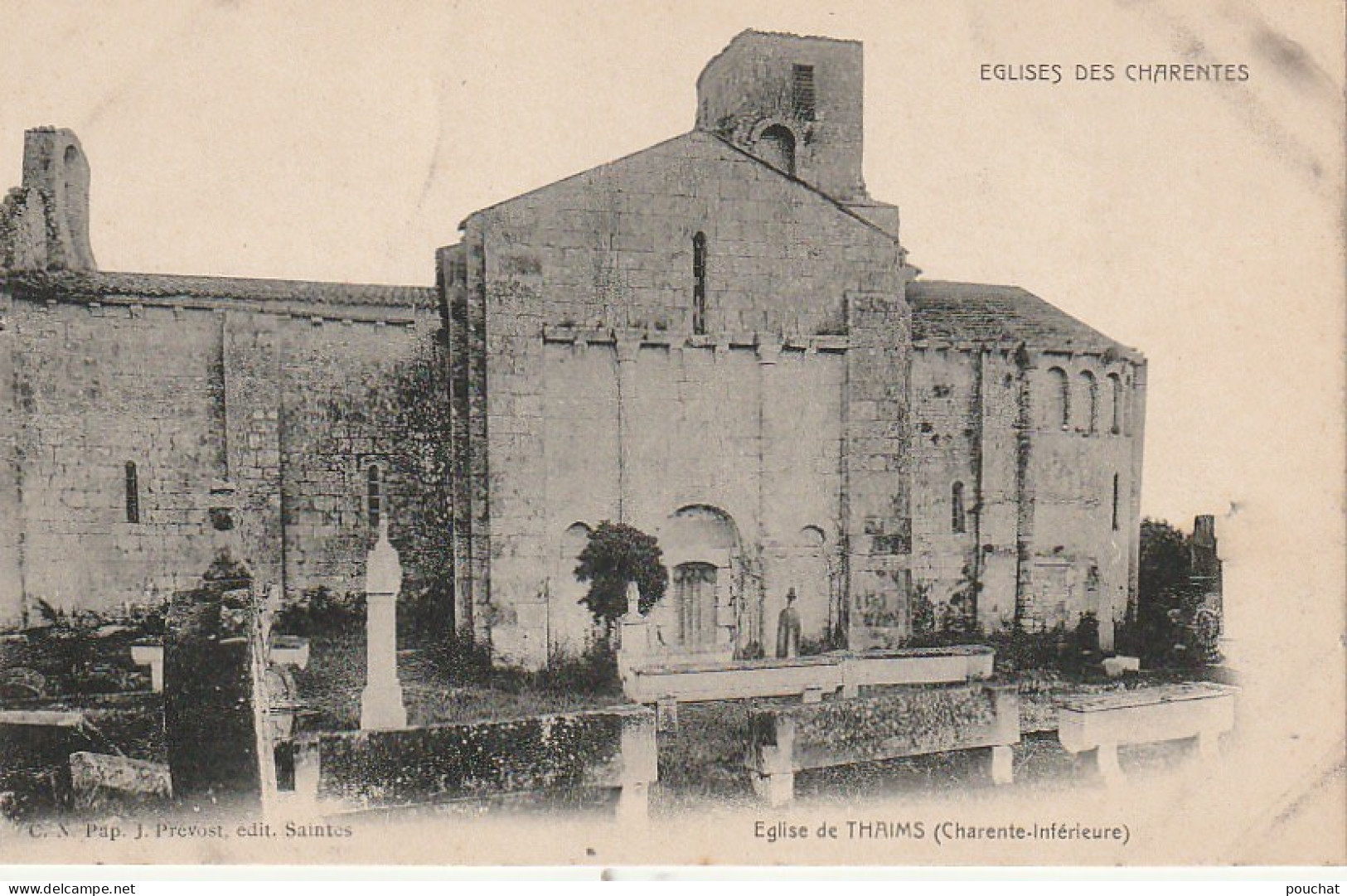 XU 12-(17) EGLISE DE THAIMS - CIMETIERE  - EDIT.  N. PAP , J. PREVOST , SAINTES - 2 SCANS - Autres & Non Classés