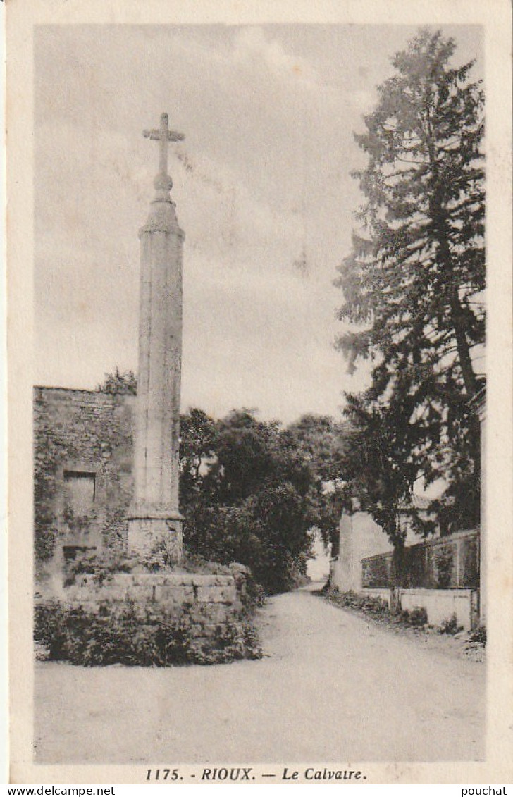 XU 13-(17) RIOUX - LE CALVAIRE - 2 SCANS - Autres & Non Classés