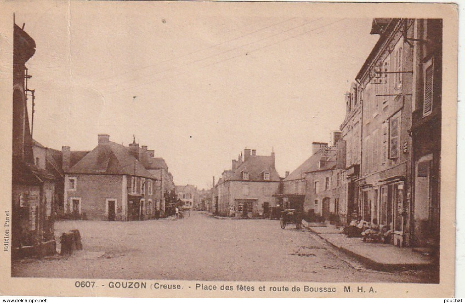 XU 20-(23) GOUZON - PLACE DES FETES ET ROUTE DE BOUSSAC - 2 SCANS - Other & Unclassified