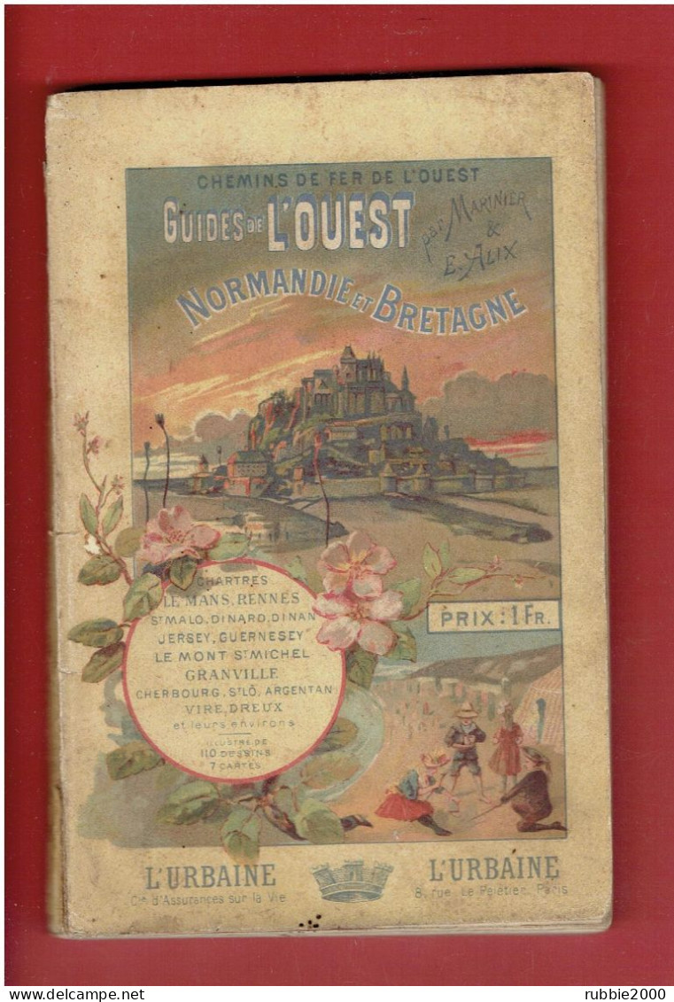 1891 GUIDES DE L OUEST NORMANDIE ET BRETAGNE CHARTRES LE MANS RENNES SAINT MALO JERSEY GUERNESEY GRANVILLE VIRE DREUX... - 1801-1900