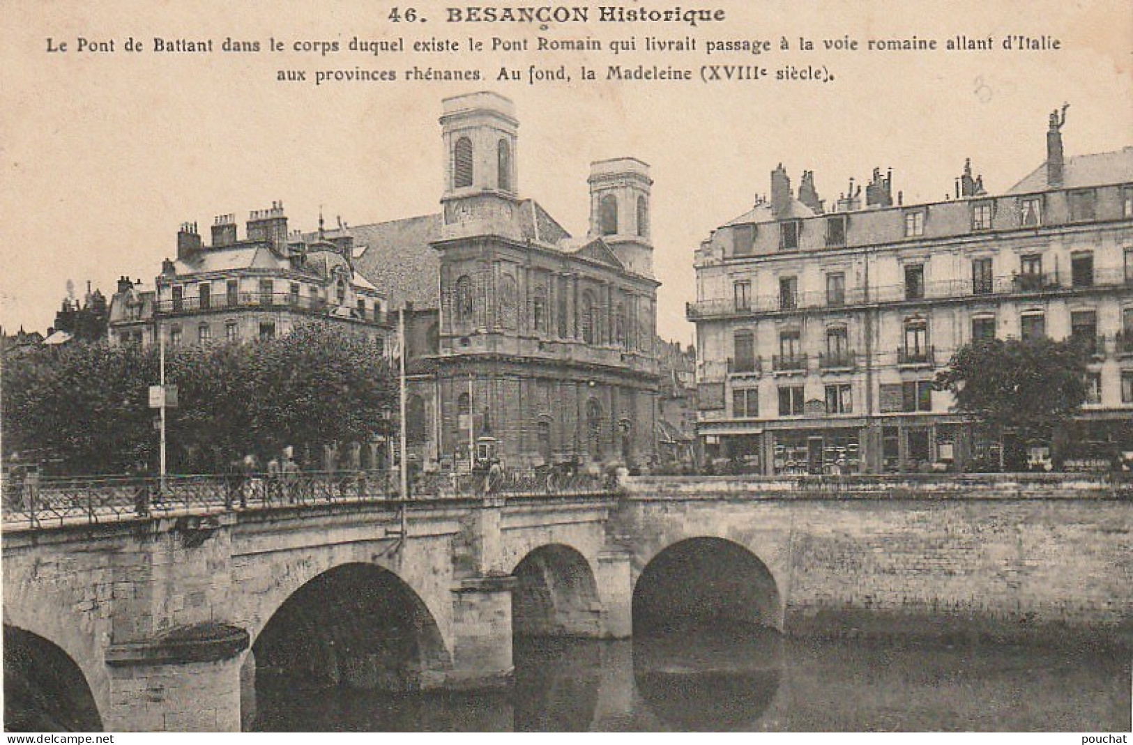 XU 23-(25) BESANCON - LE PONT DE BATTANT - AU FOND , LA MADELEINE - 2 SCANS - Besancon