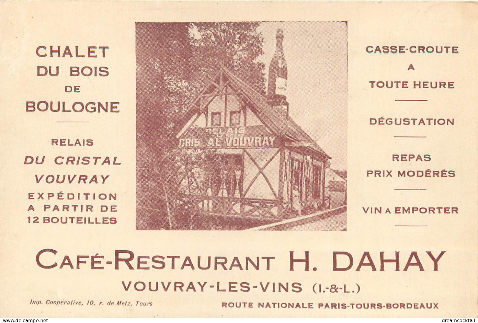 37 VOUVRAY LES VINS. Carte Publicitaire Format CPA. Café Restaurant Dahay Route Nationale Paris Tours Bordeaux - Vouvray