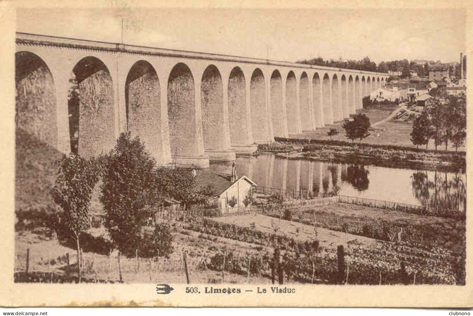 CPA - LIMOGES - LE VIADUC - Limoges