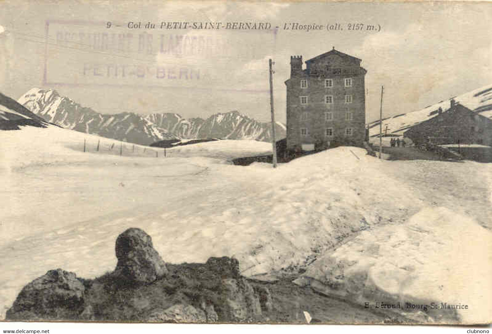 CPA - COL DU PETIT ST BERNARD - L'HOSPICE - Sonstige & Ohne Zuordnung