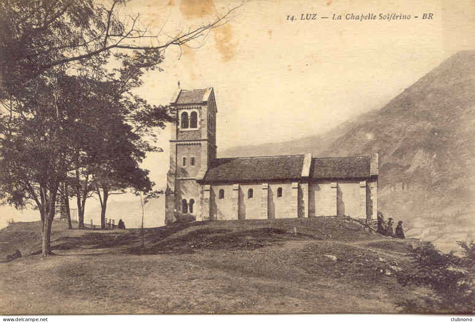 CPA - LUZ - LA CHAPELLE SOLFERINO - Luz Saint Sauveur