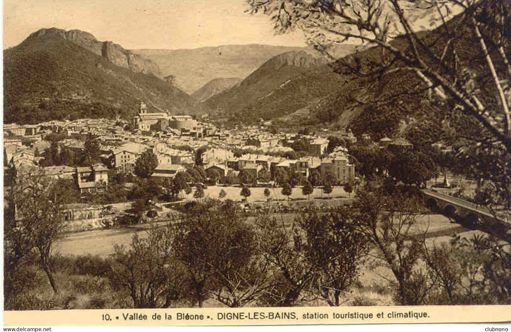 CPA - DIGNE - VALLEE DE LA BLEONE (TRES BEAU CLICHE, ETAT PARFAIT) - Digne