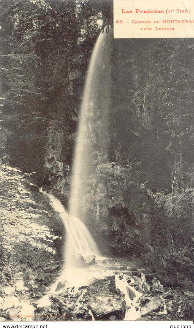 CPA - CASCADE DE MONTAUBAN (PRES LUCHON) - Altri & Non Classificati