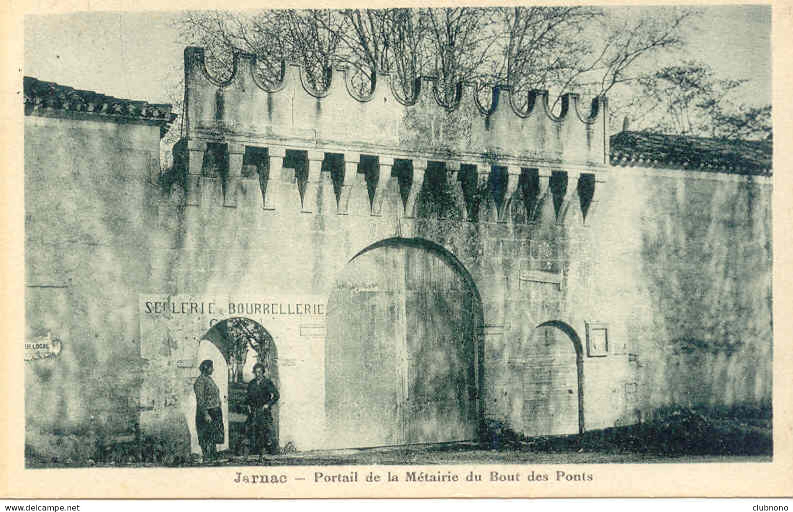 CPA - JARNAC - PORTAIL DE LA METAIERIE DU BOUT DES PONTS - Jarnac