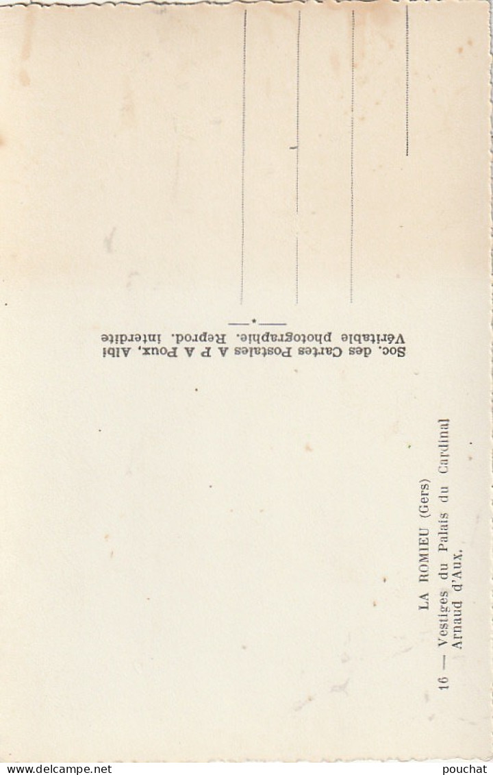 YO 11-(32) LA ROMIEU - VESTIGES DU PALAIS DU CARDINAL ARNAUD D' AUX - 2 SCANS - Sonstige & Ohne Zuordnung