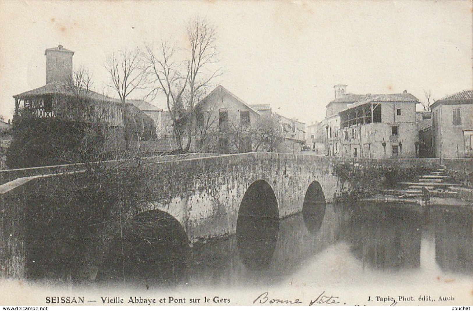 YO 12-(32) SEISSAN - VIEILLE ABBAYE ET PONT SUR LE GERS - PHOT. EDIT. TAPIE , AUCH - 2 SCANS - Other & Unclassified