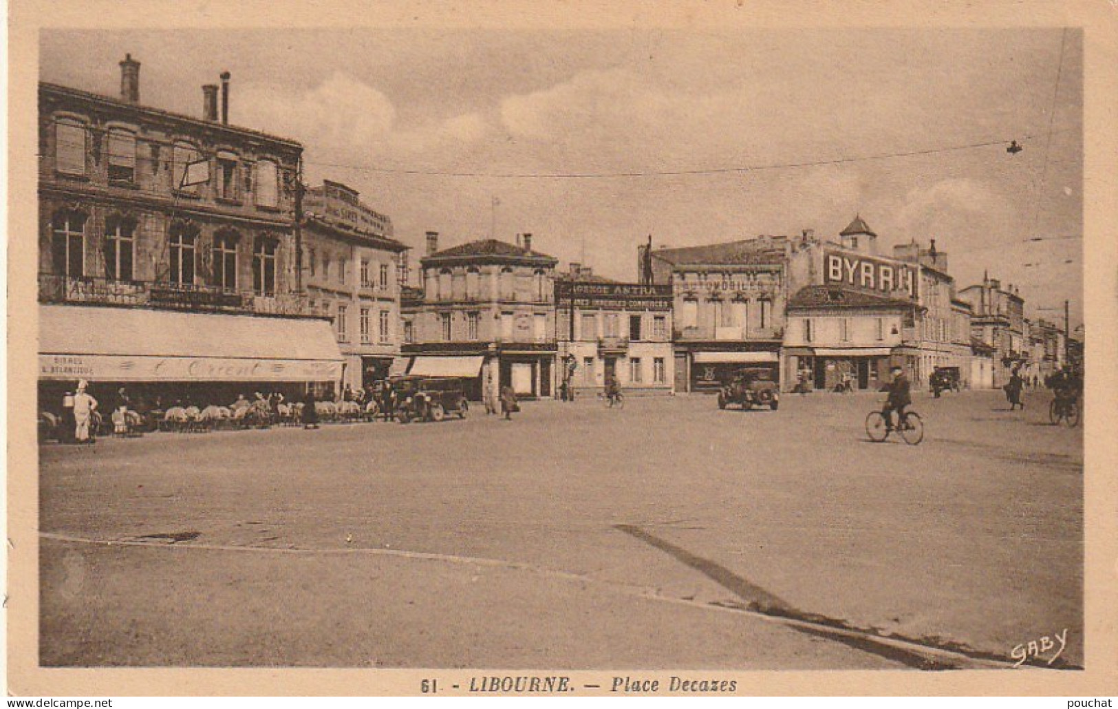 YO 13-(33) LIBOURNE - PLACE DECAZES - HOTEL , RESTAURANT " L' ORIENT " - ANIMATION - 2 SCANS - Libourne