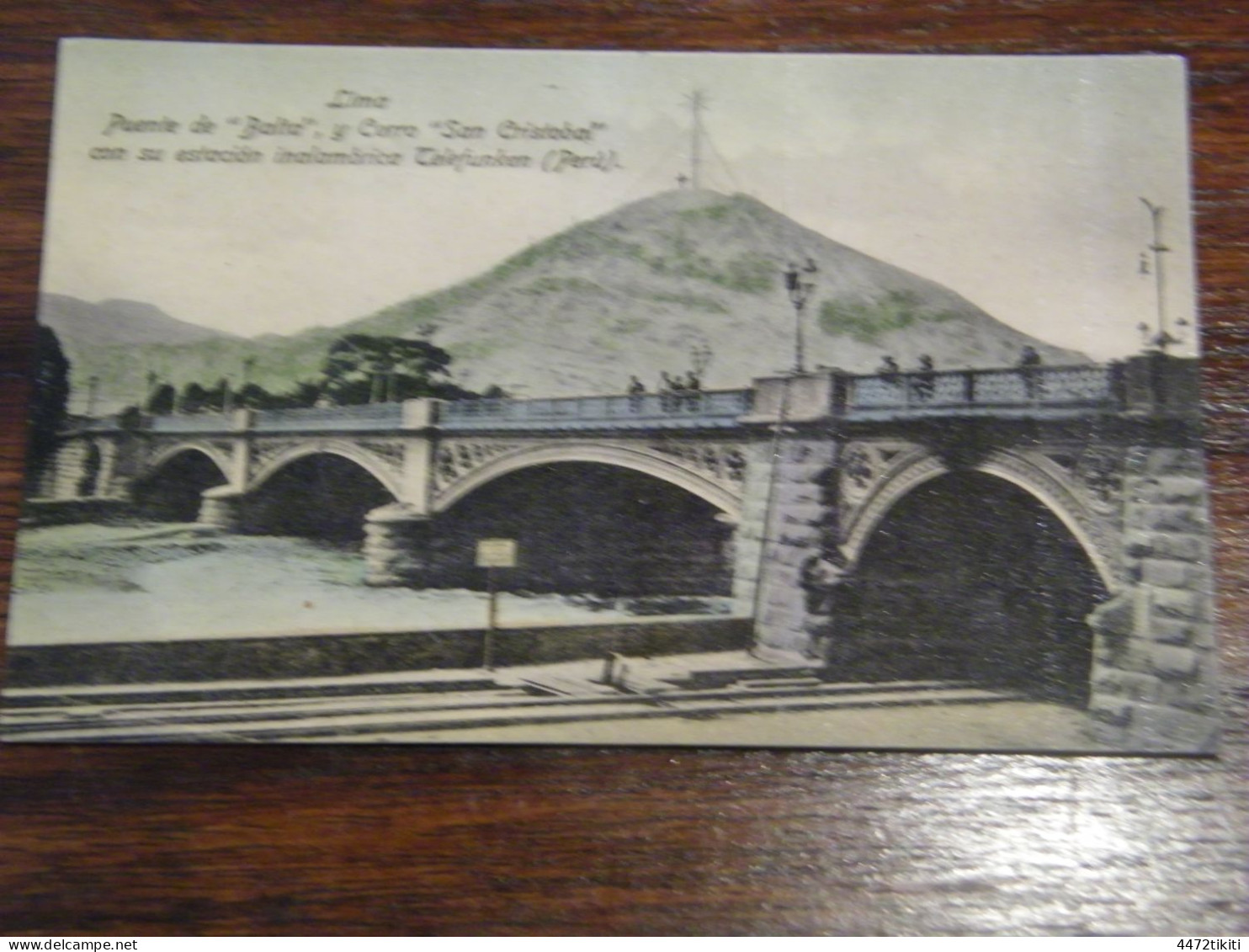 CPA - Amérique - Pérou - Lima - Puente De Balta , Y Cerro San Cristobal - Telefunken - 1910 - SUP (HV 53) - Perú