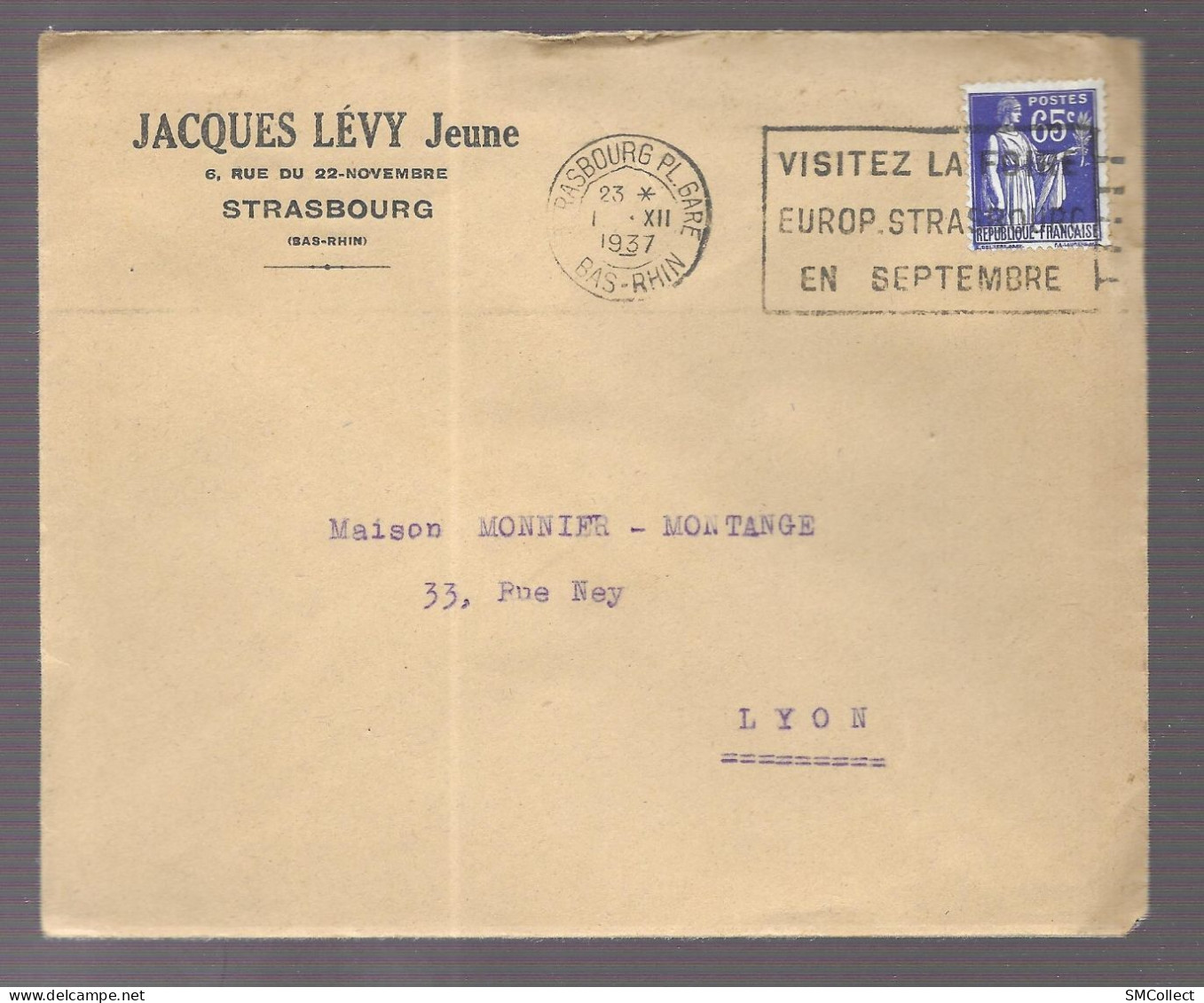 Strasbourg 1937. Enveloppe à En-tête Jacques Lévy Jeune, Voyagée Vers Lyon - 1921-1960: Periodo Moderno