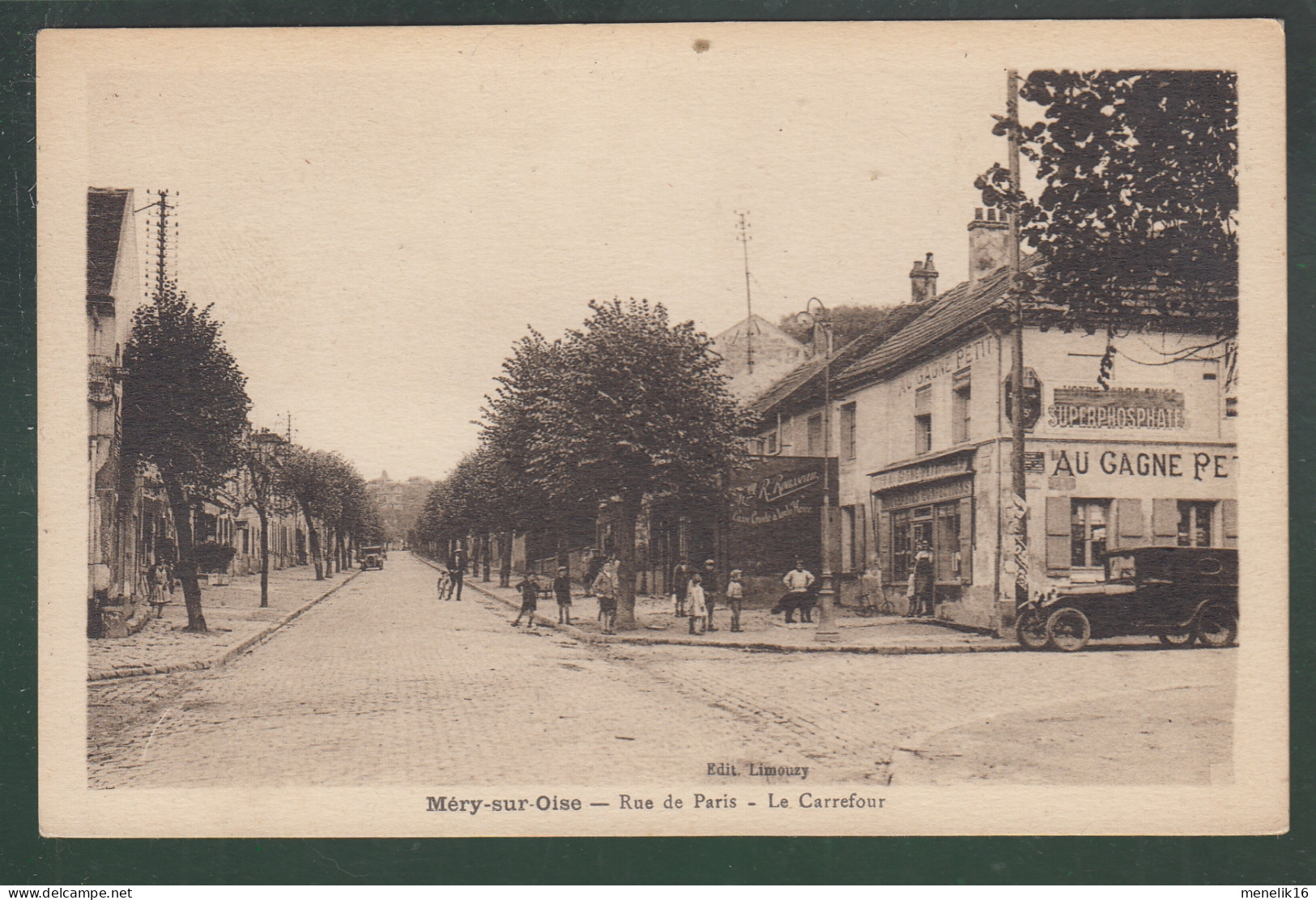 CP - 95 - Mery-sur-Oise - Rue De Paris - Le Carrefour - Mery Sur Oise