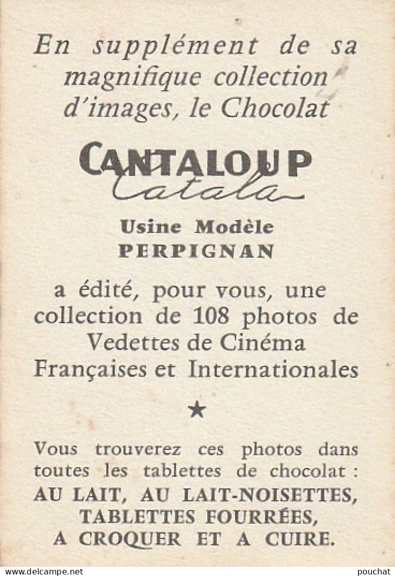 YO Nw32- JEAN LOUIS BARRAUD , ARTISTE - IMAGE PUBLICITAIRE CHOCOLAT CANTALOUP CATALA , PERPIGNAN - Verzamelingen