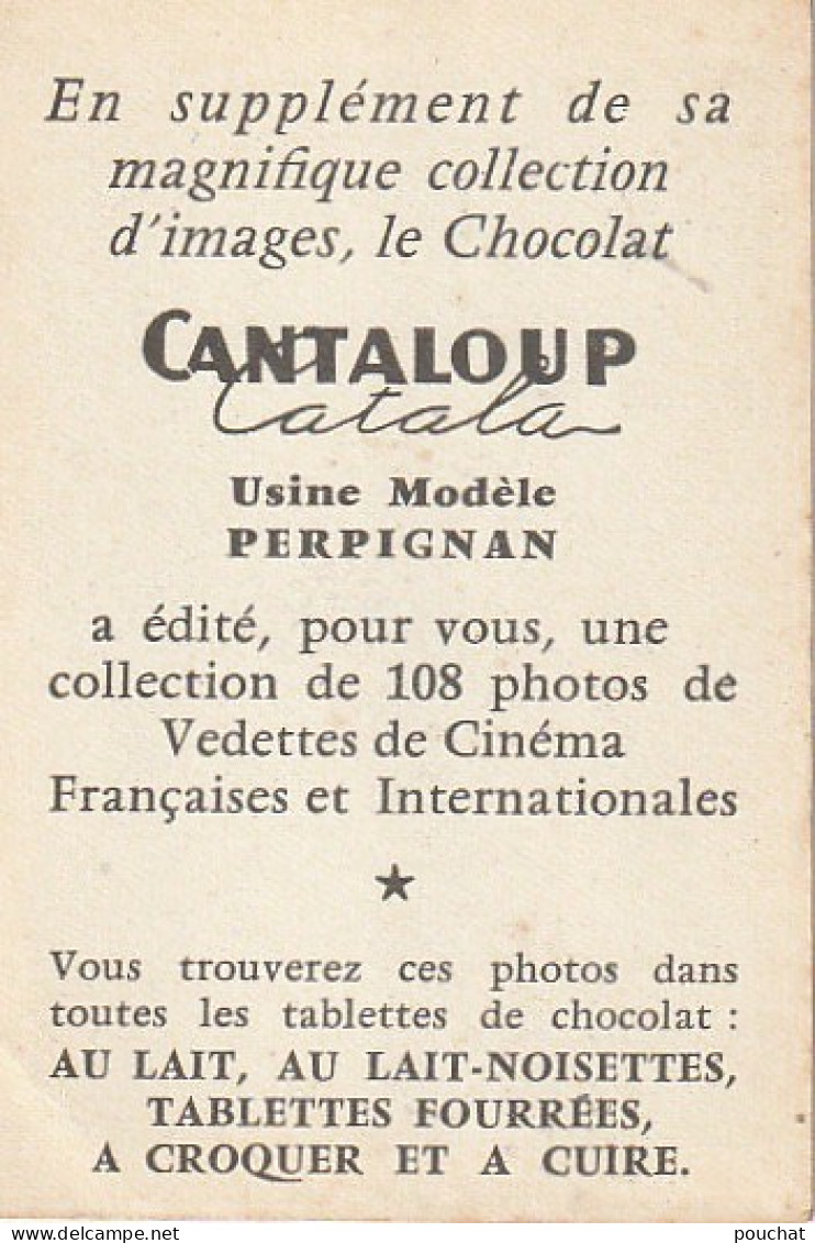 YO Nw32- ROBERT LAMOUREUX , ARTISTE - IMAGE PUBLICITAIRE CHOCOLAT CANTALOUP CATALA , PERPIGNAN - Collezioni