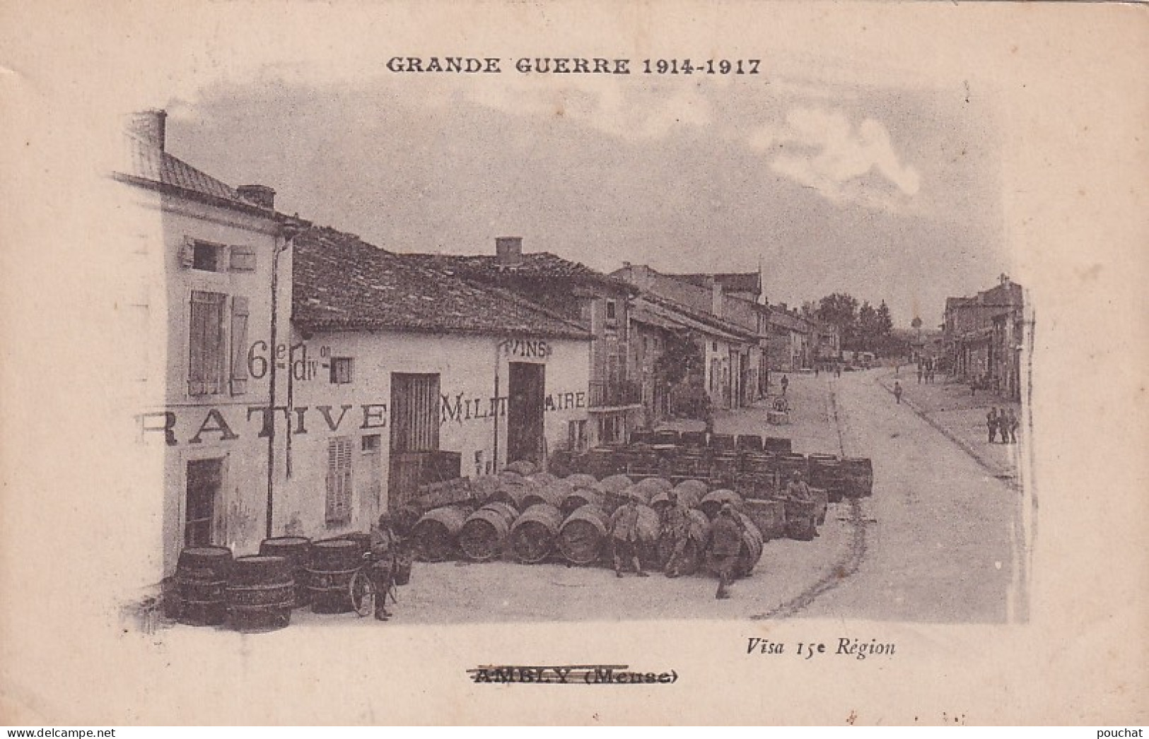 XU Nw-(55) GUERRE 1914/17 - AMBLY - COOPERATIVE MILITAIRE 6e DIVISION - FUTS , TONNEAUX - Sonstige & Ohne Zuordnung