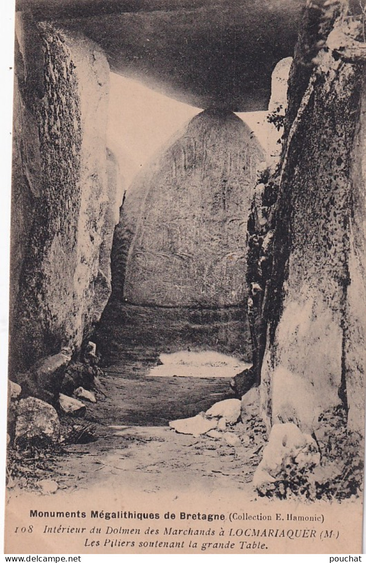 YO Nw-(56) INTERIEUR DU DOLMEN DES MARCHANDS A LOCMARIAQUER  - LES PILIERS SOUTENANT LA GRANDE TABLE - Locmariaquer