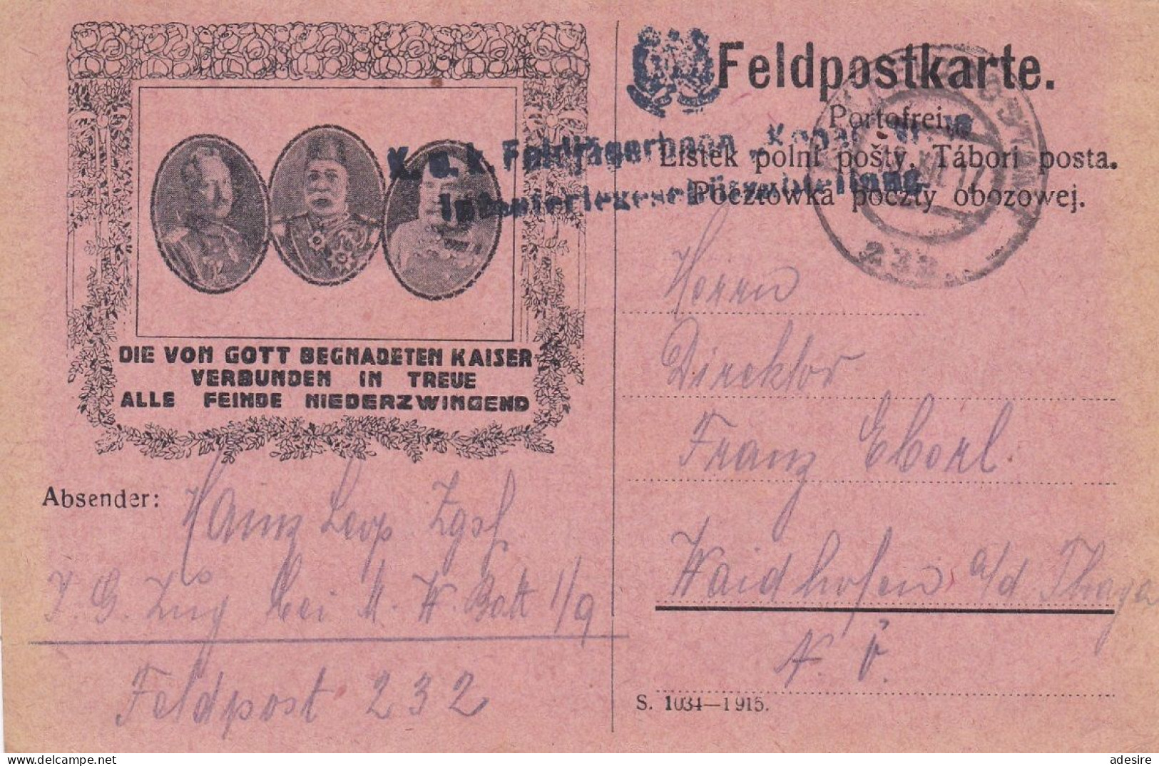 FELDPOSTKARTE - Die Von Gott Begnadeten Kaiser ..., Gel.1917, STEMPEL Der K.u.K.FELDJÄGERBAON FELDPOST 232 ... - 1914-18