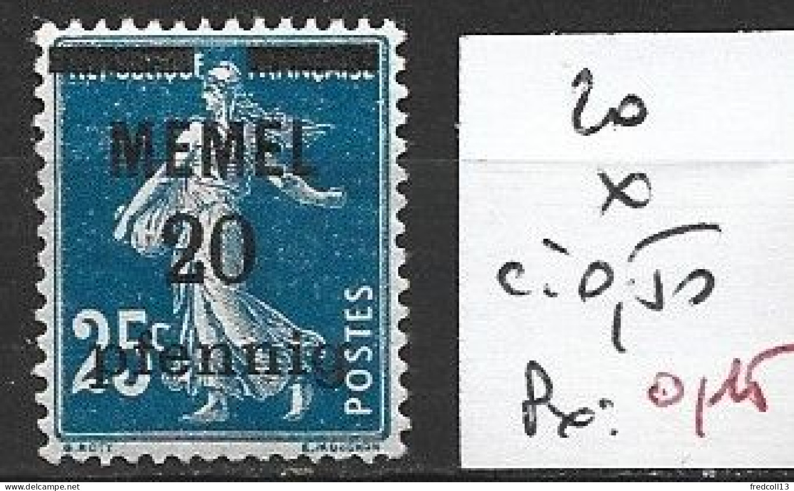 MEMEL  FRANCAIS 20 * Côte 0.50 € - Unused Stamps
