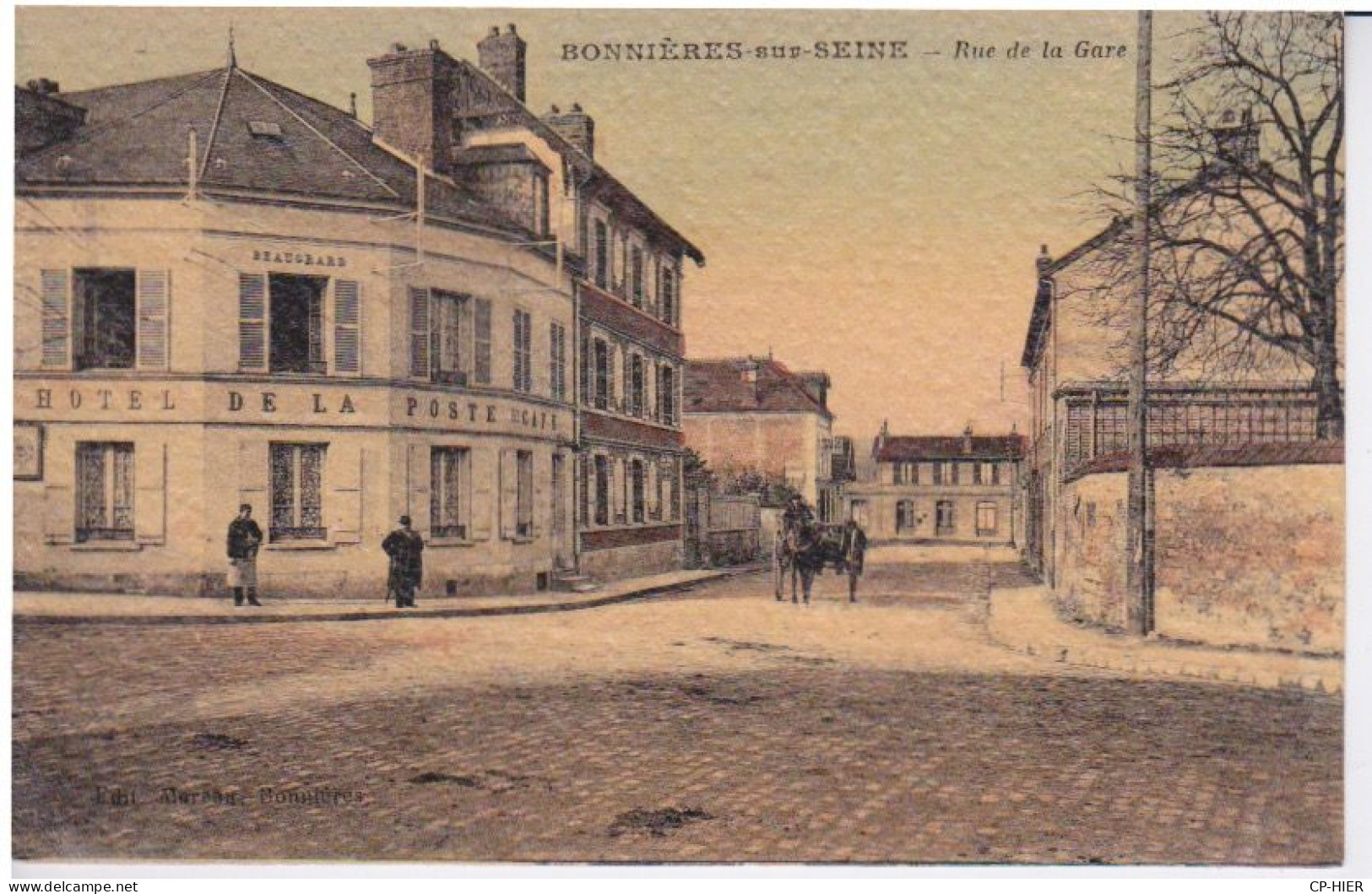 78 - BONNIERES SUR SEINE - RUE DE LA GARE - HOTEL DE LA POSTE - CPA TOILEE - Bonnieres Sur Seine