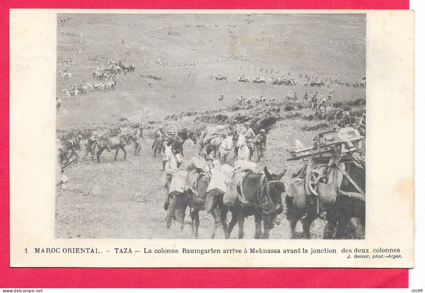 Cpa MAROC, TAZA, La Colonne BAUMGARTEN Arrive à MEKNASSA Avant Jonction Des 2 Colonnes  Dos écrit Et Divisé Voir Scanne, - Sonstige & Ohne Zuordnung