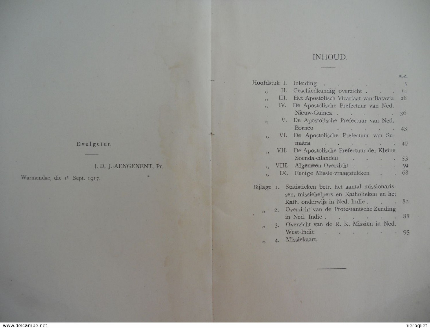 DE KATHOLIEKE MISSIËN IN NEDERLANDSCH INDIË Door H. WELBERGEN Nederlands Missies Batavia Sumatra Borneo Nieuw Guinea - Historia