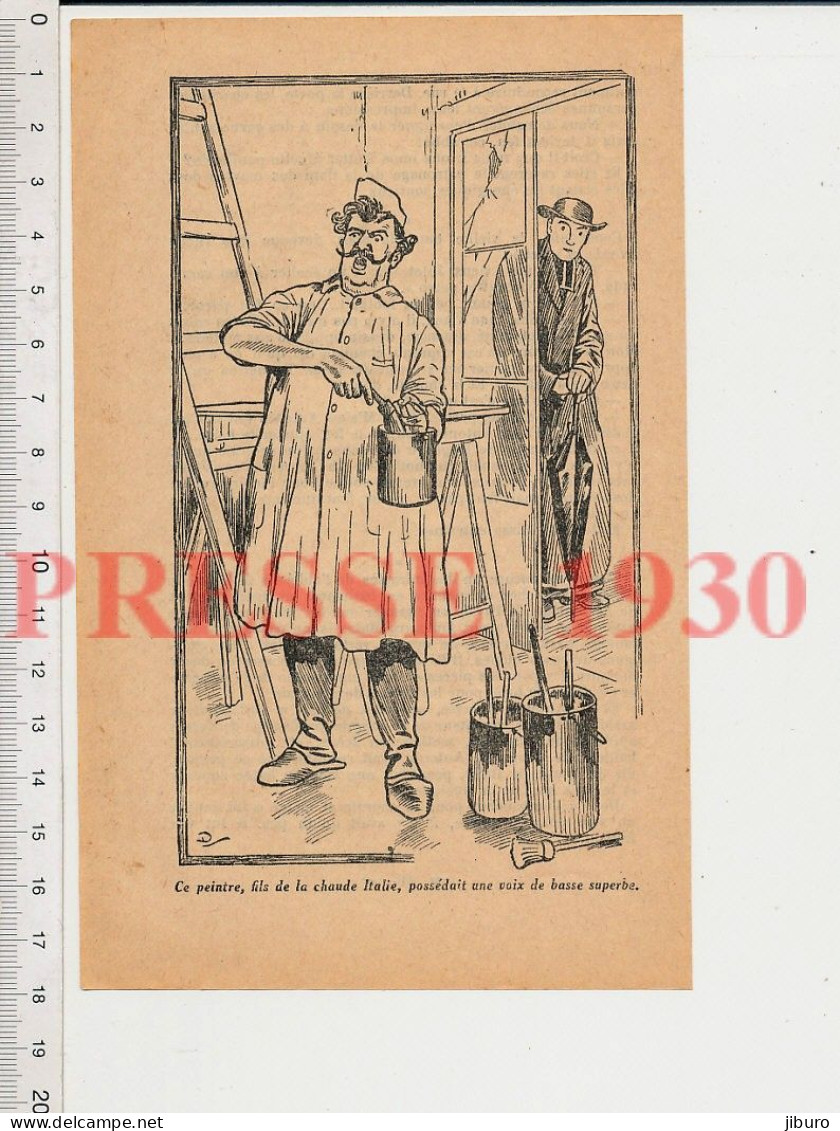 Humour 1930 Gravure Hors Texte Métier Peintre En Bâtiment Italien Chanteur Voix De Basse Travailler En Chantant - Non Classés