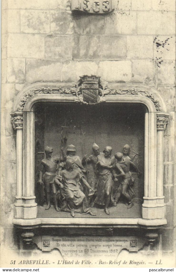 ABBEVILLE - L'HOTEL DE VILLE - BAS RELIEF DE RINGOIS - Abbeville