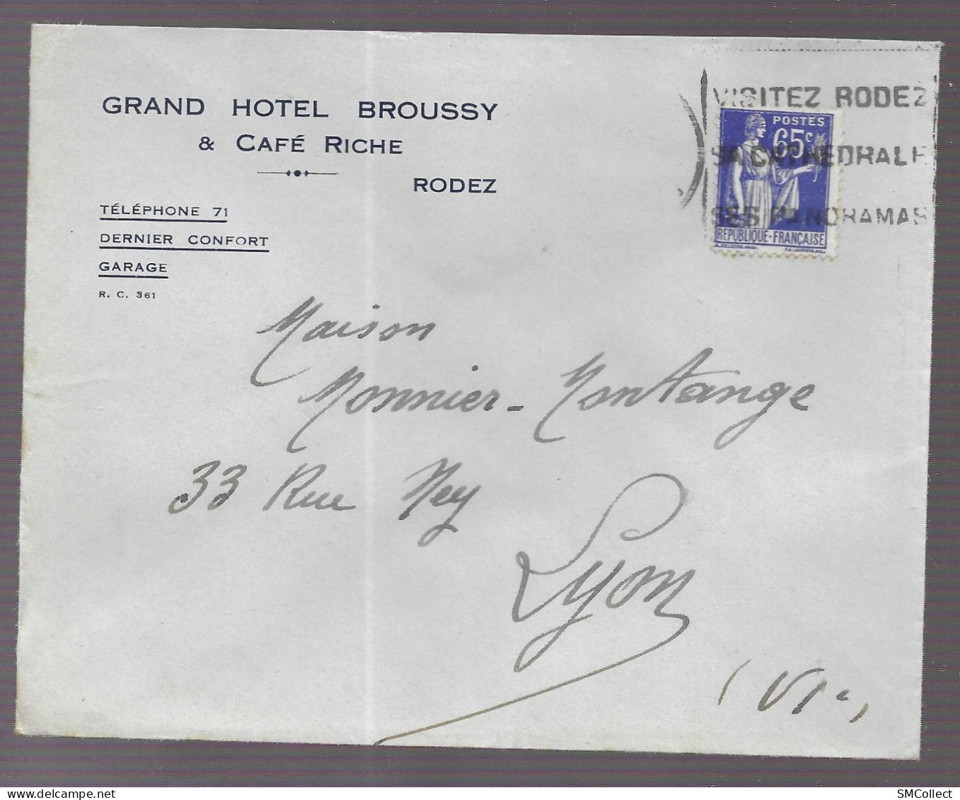 Rodez 1937 (Daguin Partiel Sans TAD ?) Enveloppe à En-tête Du Grand Hotel Broussy & Café Riche, Voyagée Vers Lyon - 1921-1960: Periodo Moderno