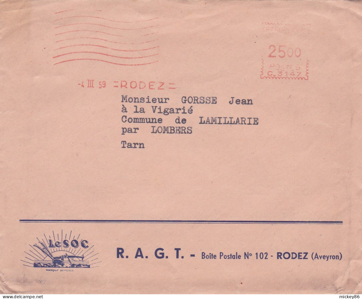1959--lettre De RODEZ-12 Pour LAMILLARIE-81, EMA Muette 2500 N° C 3147 ,cachet 4-3-59,Pub R.A.G.T - 1921-1960: Periodo Moderno