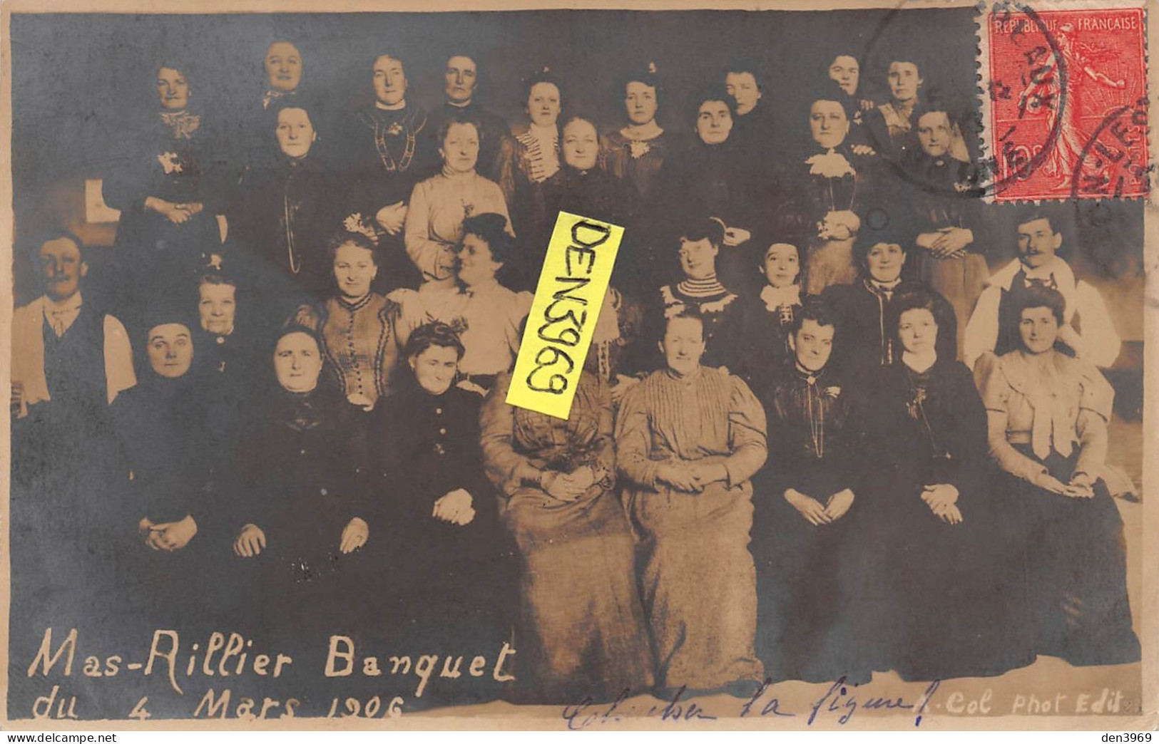 Le MAS-RILLIER (Ain) Par Miribel - Banquet Du 4 Mars 1906 - Carte-Photo, Voyagé (2 Scans) - Unclassified