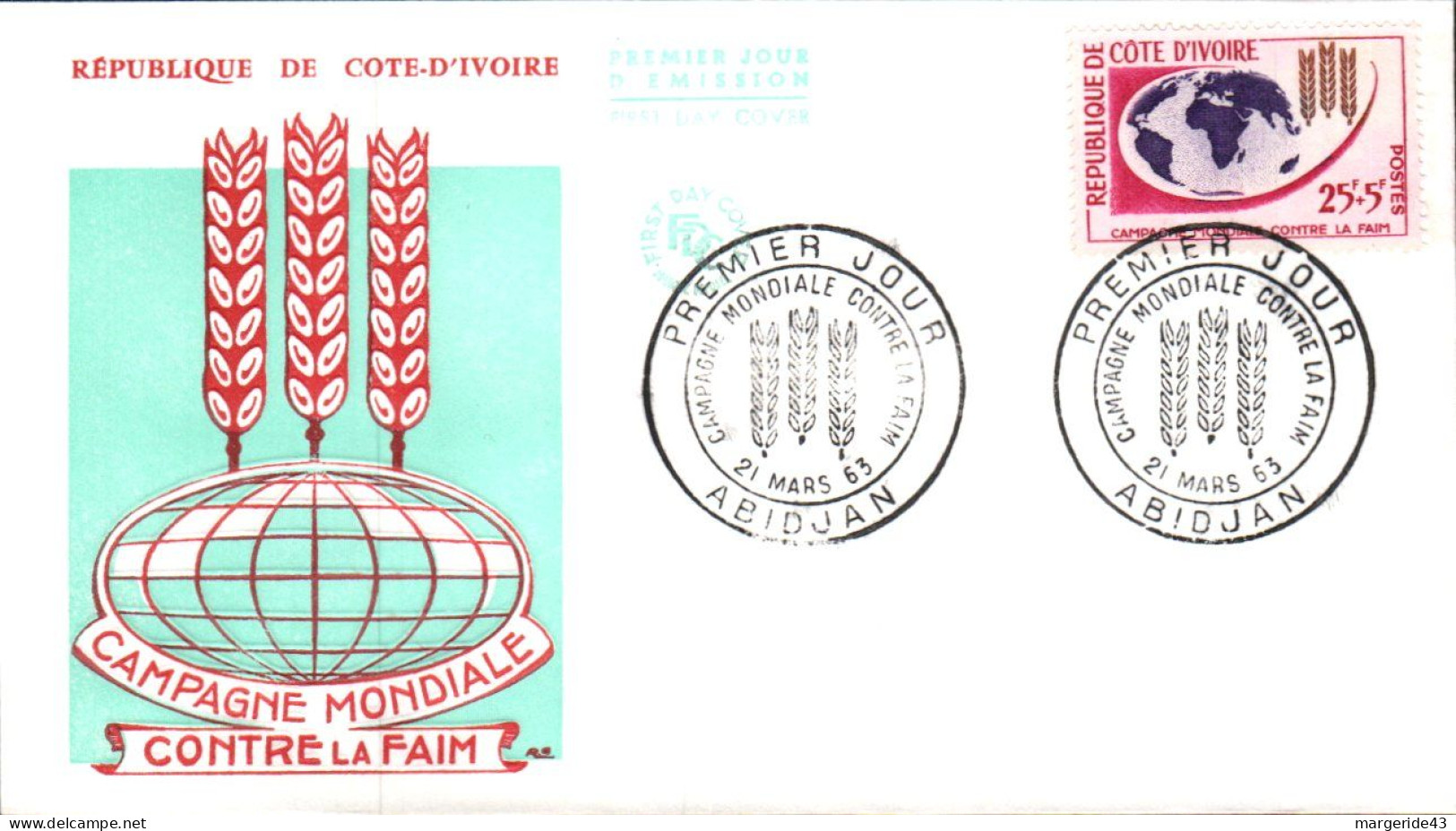 COTE D'IVOIRE FDC 1963 CAMPAGNE CONTRE LA FAIM - Ivory Coast (1960-...)