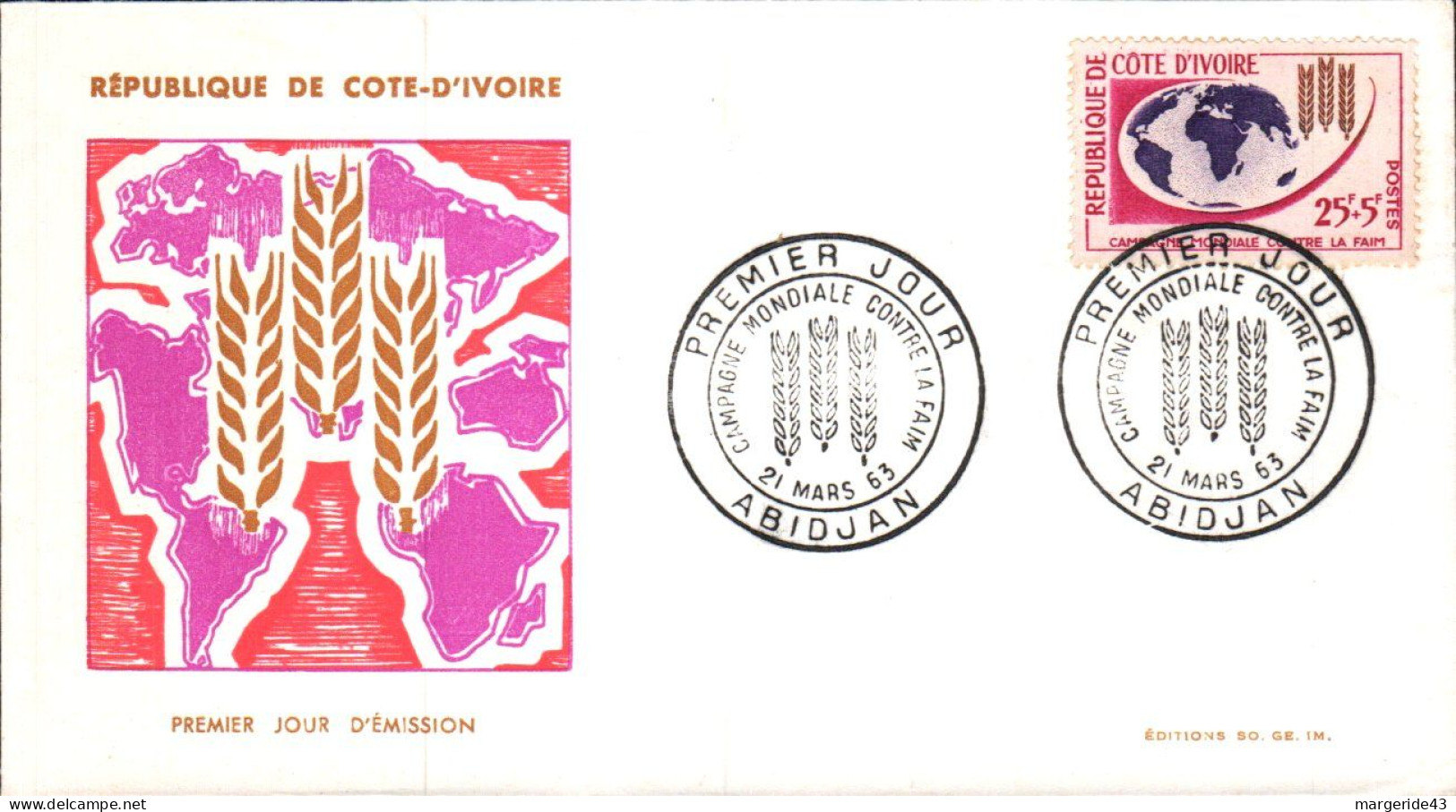 COTE D'IVOIRE FDC 1963 CAMPAGNE CONTRE LA FAIM - Costa De Marfil (1960-...)