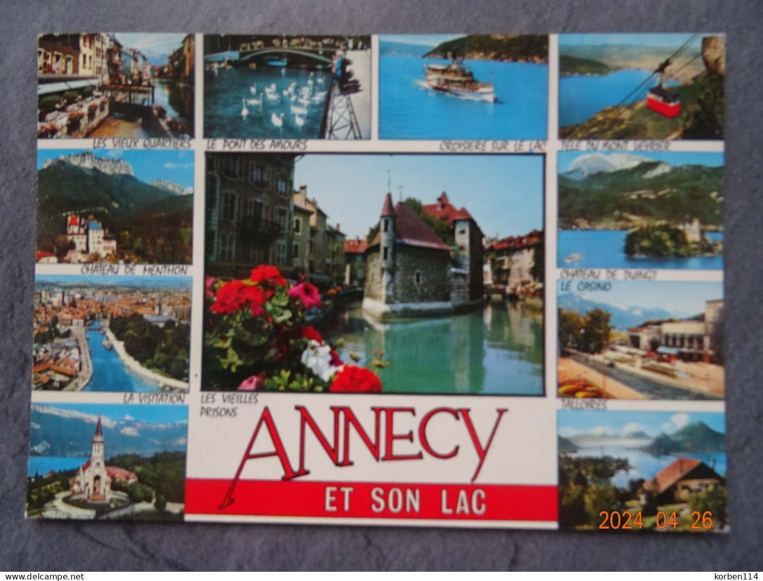 ANNECY ET SON LAC - Annecy