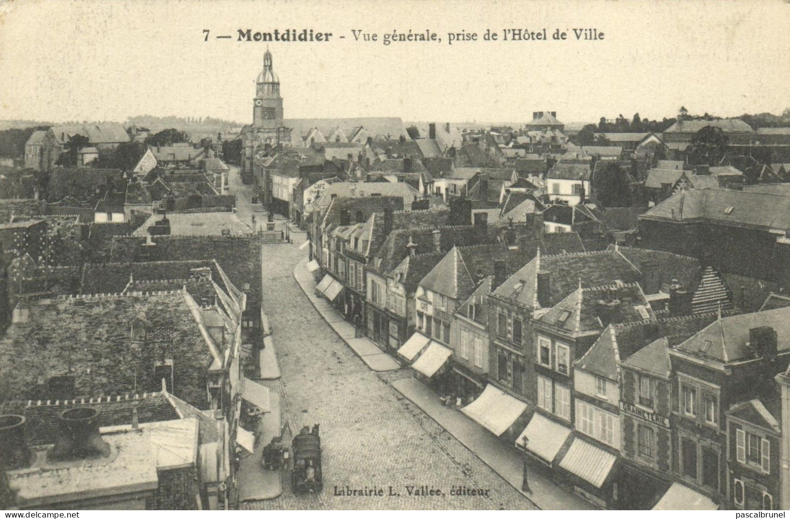 MONTDIDIER - VUE GENERALE PRISE DE L'HOTEL DE VILLE - Montdidier