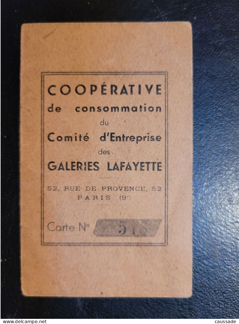 COOPERATIVE De Comsommation Du Comité D'entreprise Des GALERIES LAFAYETTE - Cartes De Membre