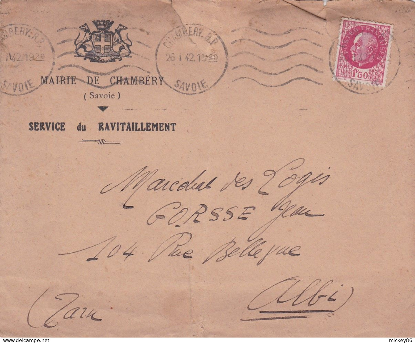 1942-lettre De CHAMBERY-73 Pour ALBI-81, Type Pétain,cachet Du 26-1-42 ,Mairie-Service Du Ravitaillement - 1921-1960: Periodo Moderno