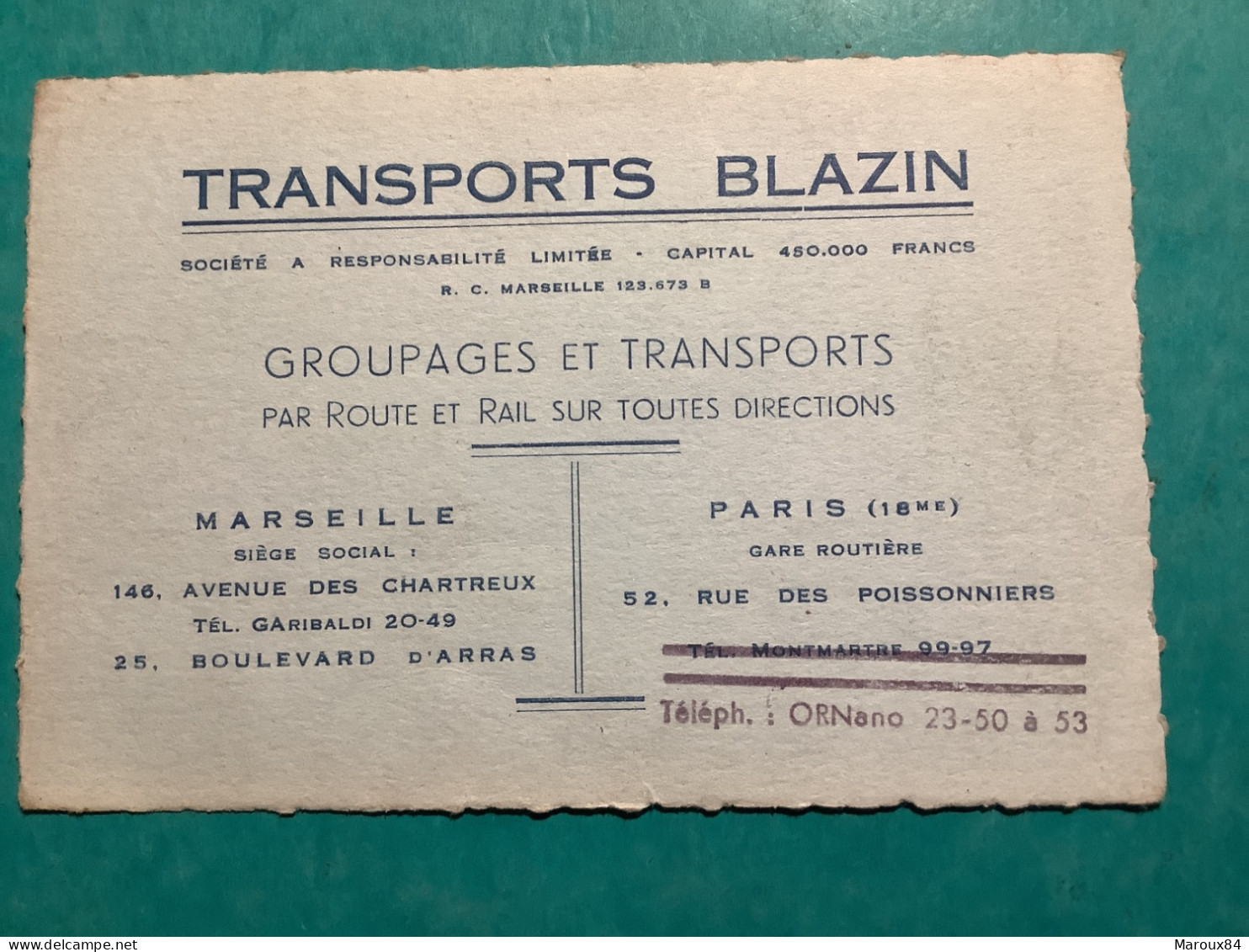 13/ Transports Blazin Marseille Groupages Et Transports Par Route Et Rail - Tarjetas De Visita