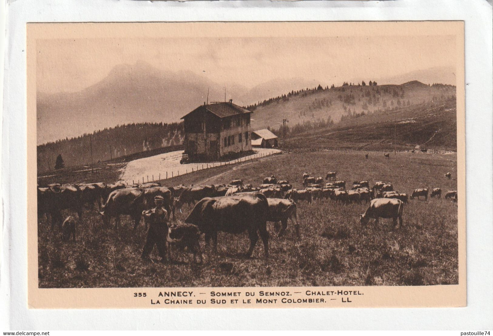 CPA :  14 X 9  -  ANNECY  -  Sommet Du Semnoz.  -  Chalet-Hôtel - La Chaîne Du Sud Et Le Mont Colombier - Annecy