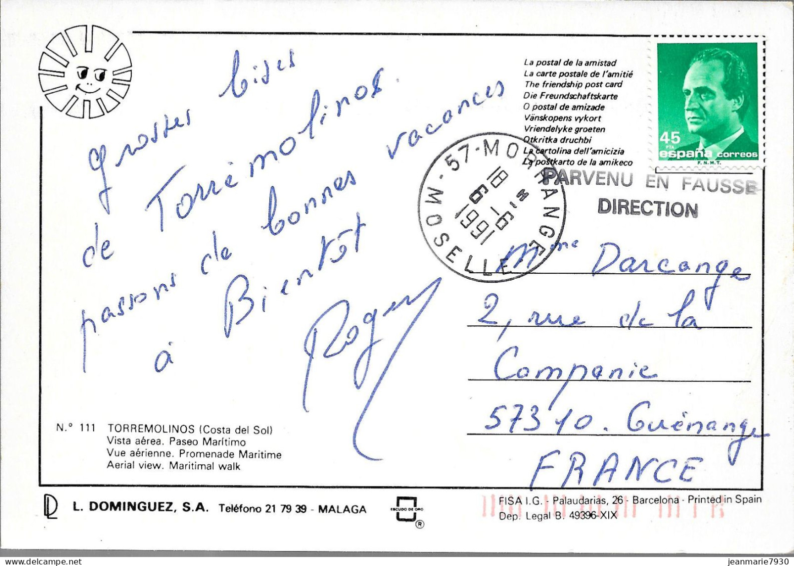 H314 - CP D'ESPAGNE POUR GUENANGE - GRIFFE PARVENU EN FAUSSE DIRECTION DE MORHANGE DU 06/06/91 - 1981-90: Marcophilia