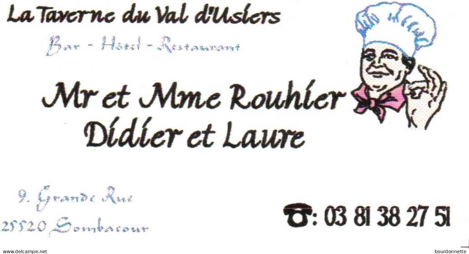 Carte De Visite -Doubs SOMBACOUR  -Restaurant LA TAVERNE DU VAL D'USTERS - Tarjetas De Visita