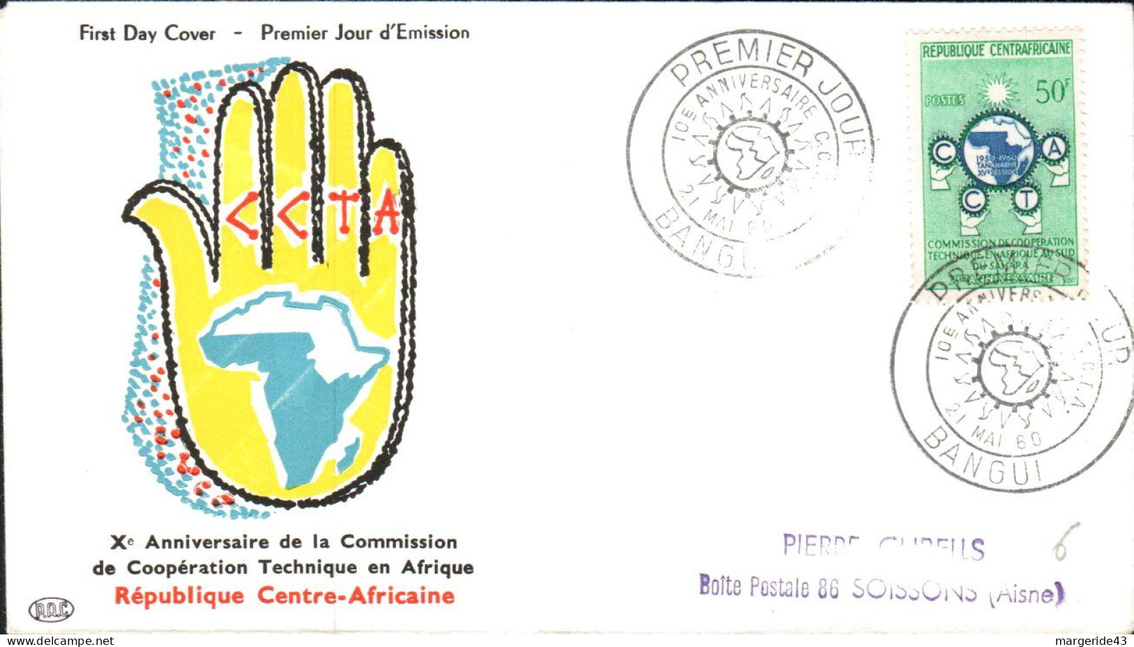 CENTRAFRIQUE FDC 1964 10 ANS COMMISSION COOPERATION TECHNIQUE EN AFRIQUE - Repubblica Centroafricana