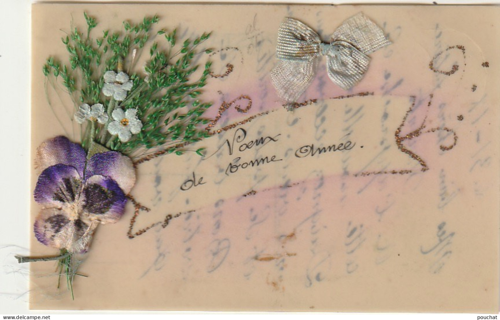 ZA 4- " VOEUX DE BONNE ANNEE " - CARTE CELLULOID PEINTE AVEC AJOUT DE GRAMINEES ET FLEURS TISSU : PENSEE - 2 SCANS - New Year