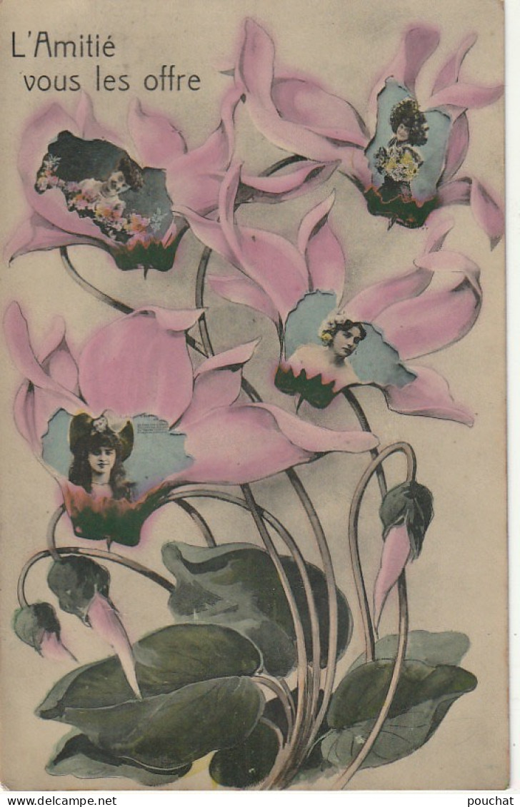 ZA 5- " L' AMITIE VOUS LES OFFRE " - FLEURS CYCLAMENS AVEC COEURS DE FEMMES  - 2 SCANS - Blumen