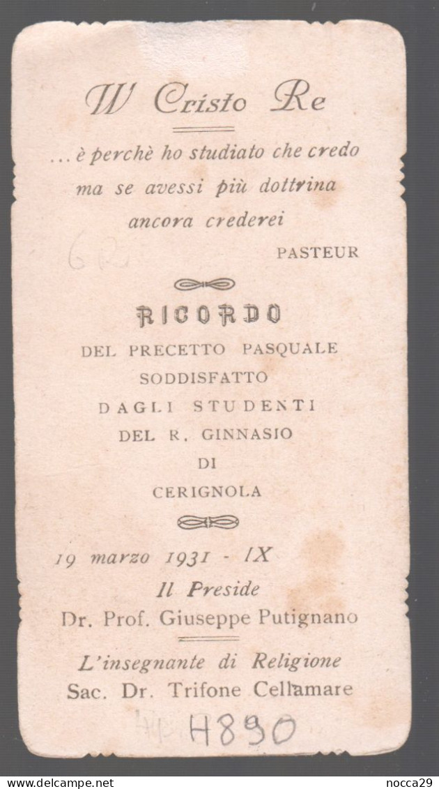 SANTINO  RICORDO DEL PRECETTO PASQUALE DEL 1932 - REGIO GINNASIO DI CERIGNOLA - PRESIDE G. PUTIGNANO (H890) - Santini