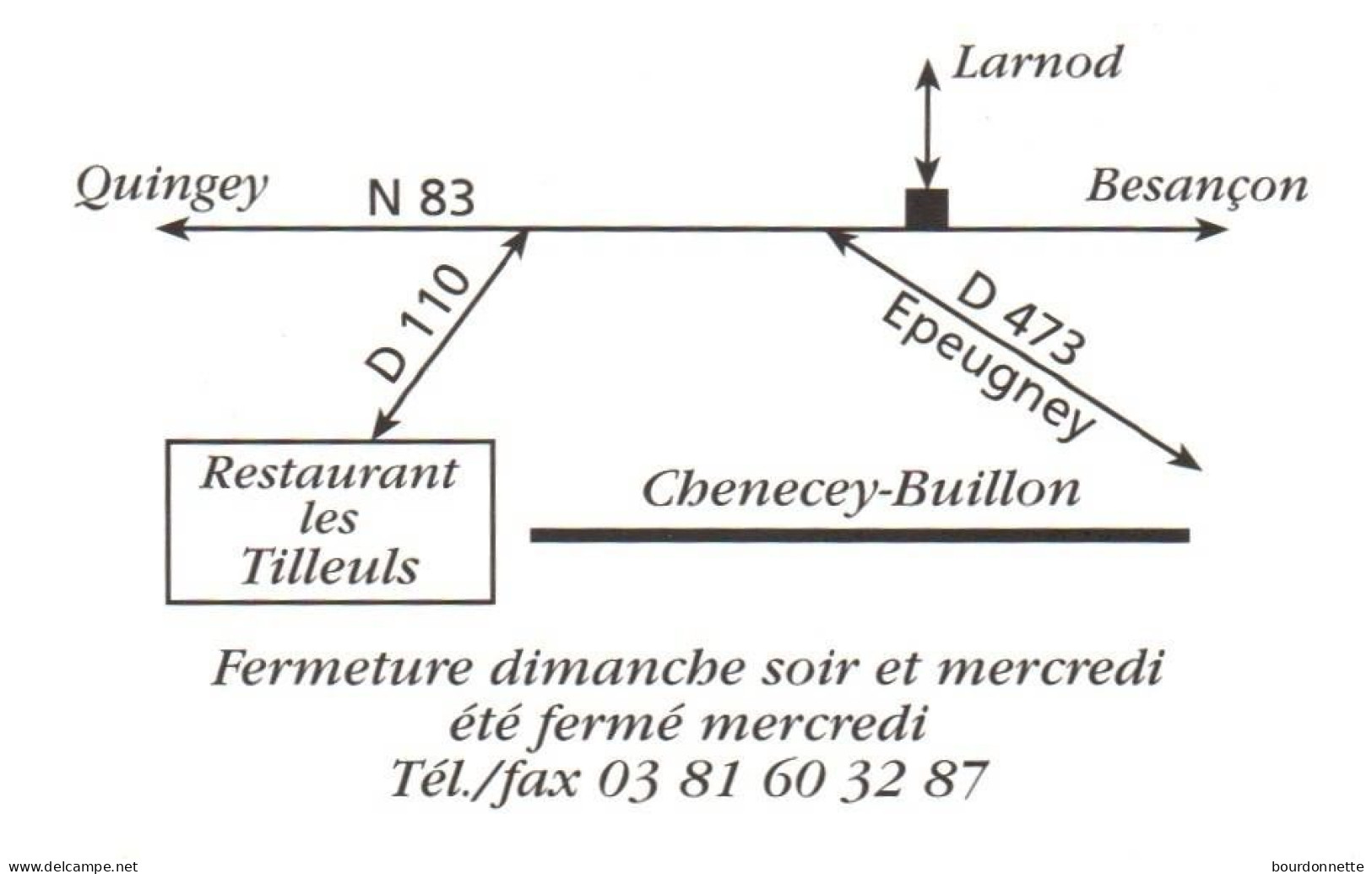Carte De Visite -Doubs CHENECEY BUILLON   -Restaurant LES TILLEULS - Visitenkarten