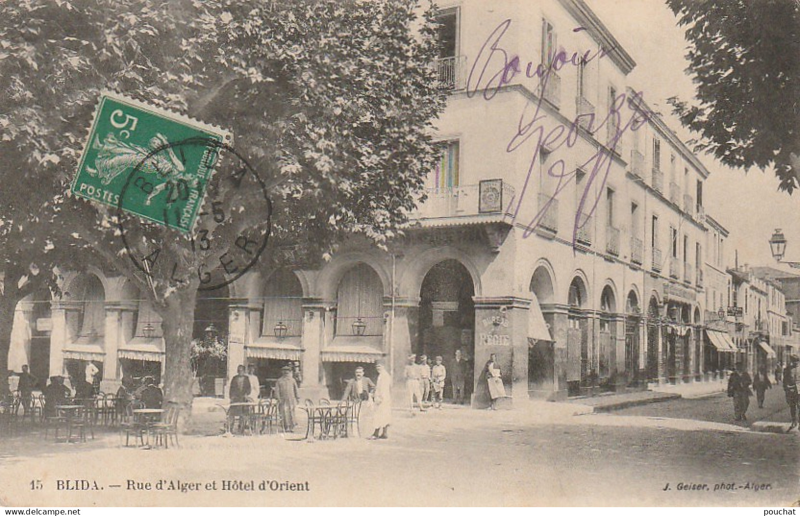 ZA 18- BLIDA ( ALGERIE ) - RUE D' ALGER ET HOTEL D' ORIENT - ANIMATION - 2 SCANS - Blida