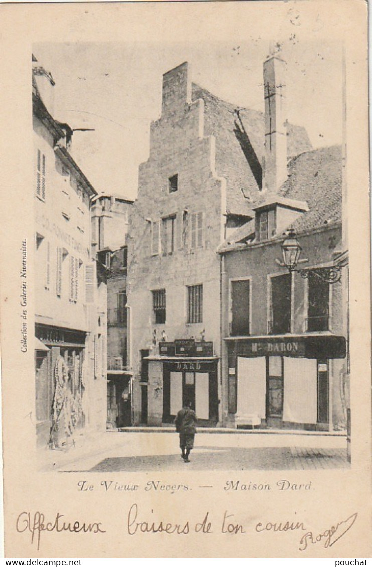 ZA 26-(58) LE VIEUX NEVERS - MAISON DARD - COMMERCES  - 2 SCANS - Nevers