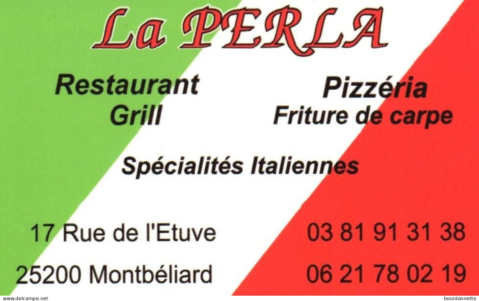 Carte De Visite -Doubs MONTBELIARD   -Restaurant LA PERLA - Visitenkarten